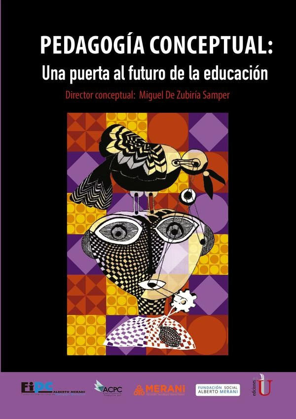 Pedagogía conceptual: una puerta al futuro de la educación | Miguel de Zubiria Samper