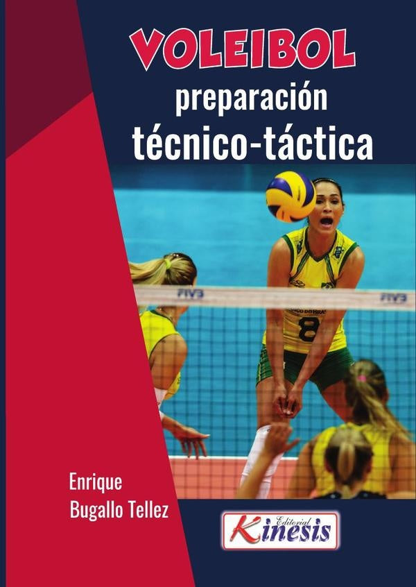 Voleibol. Preparación técnico táctica  | Garcia Garcia, BUGALLO TELLEZ