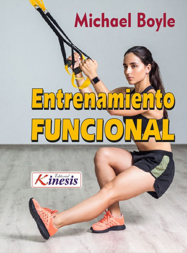 Avances en el entrenamiento funcional  | MICHAEL JHON BOYLE