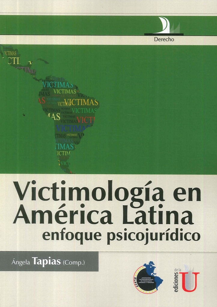 Victimología en América Latina enfoque psicojurídico | Angela Tapias
