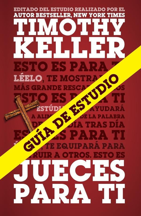 Jueces para ti guia | Timothy Keller