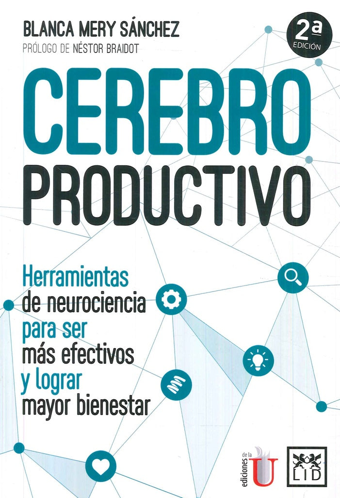 Cerebro productivo | Blanca Mery Sánchez