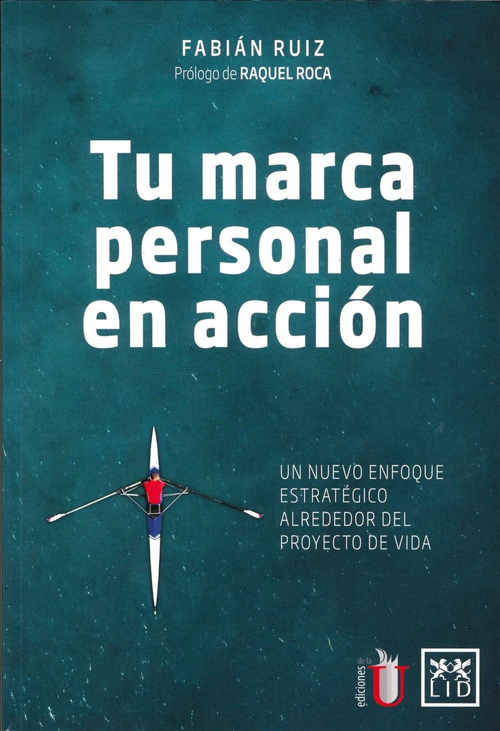 Tu marca personal en acción 3a edición | Fabián Ruíz