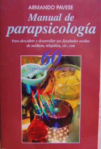 MANUAL DE PARAPSICOLOGÍA.. | Armando Pavese