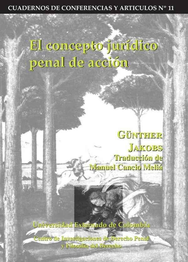 El concepto jurídico penal de acción | Jakobs Günther