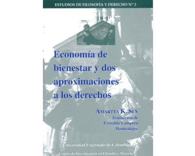 Economía de bienestar y dos aproximaciones a los derechos | Amartya K. Sen