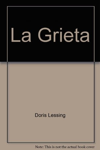 La grieta  | Doris Lessing