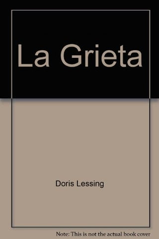 La grieta  | Doris Lessing