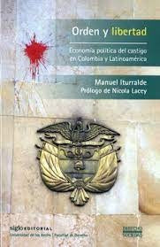 Orden y Libertad | Manuel Iturralde, Manuel Iturralde y otros