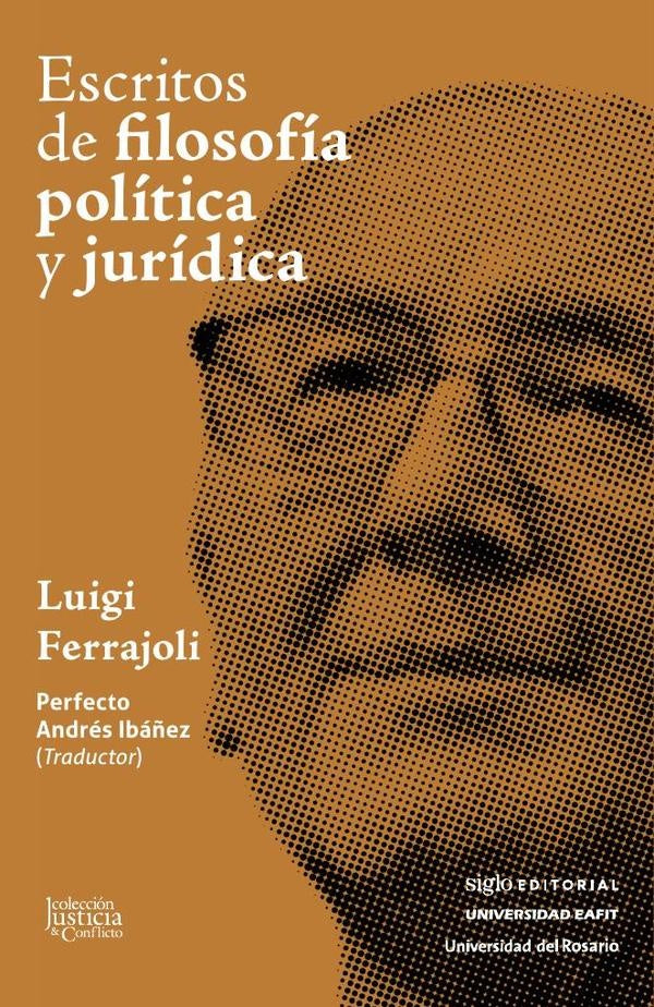 Escritos de filosofía política y jurídica | Luigi Ferrajoli