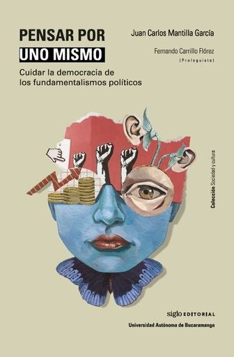 Pensar por uno mismo | Juan Carlos Mantilla García
