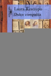 DULCE COMPAÑIA OFERTA | Laura Restrepo