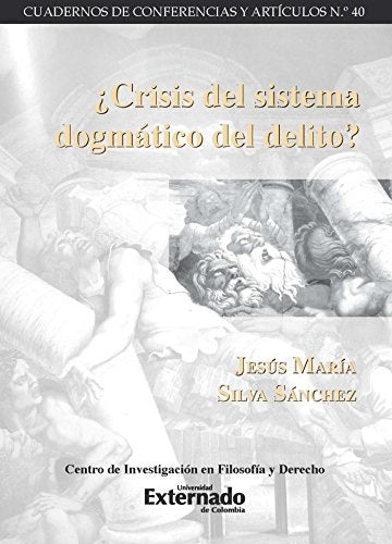 ¿Crisis del sistema dogmático del delito? | Ambos Kai