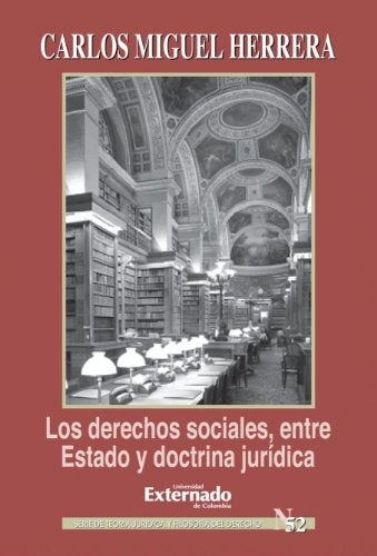 Los derechos sociales, entre Estado y doctrina jurídica | Carlos Herrera
