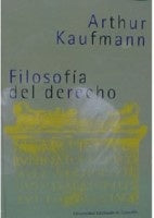 Filosofía del derecho | Kaufman Arthur