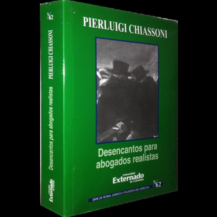 Desencantos para abogados realistas | Pierluigi Chiassoni