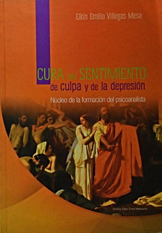 CURA DEL SENTIMIENTO DE CULPA Y DE LA DEPRESIÓN.. | Elkin Villegas