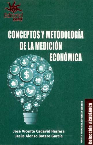 Conceptos y metodología de la medición económica | Botero García, Herrera y otros
