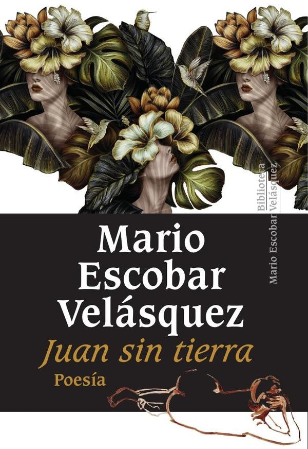 Juan sin tierra | Mario Escobar Velásquez