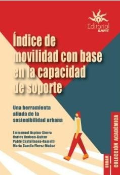 Índice de movilidad con base en la capacidad de soporte. | Sierra, Florez Muñoz y otros