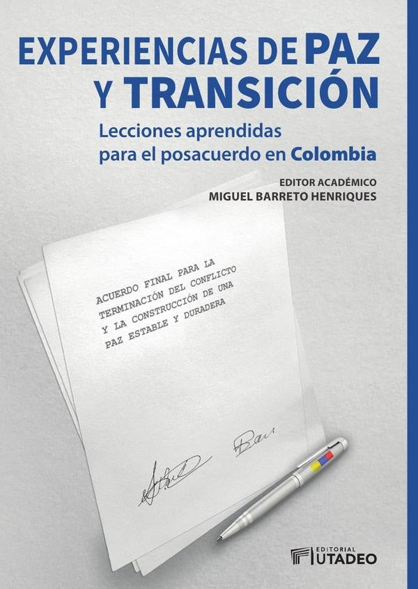 Experiencias de paz y transición | Miguel Barreto Henriques