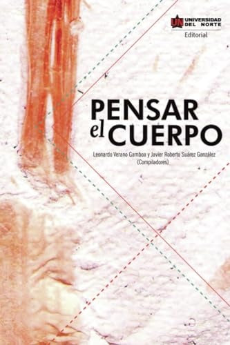 Pensar el cuerpo  | Suárez González, Verano Gamboa