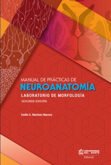 Manual de prácticas de Neuroanatomía  | emilio martinez