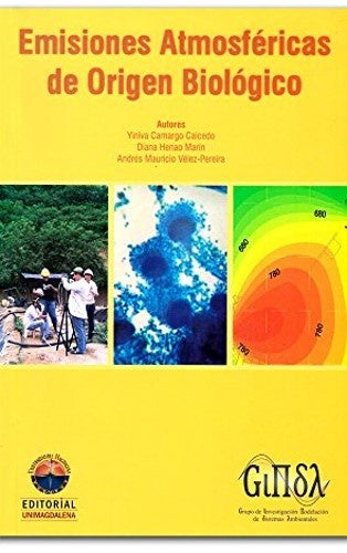 Emisiones atmosféricas de origen biológico | Maurício Pereira, Henao Marín y otros