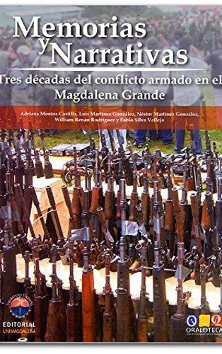 Memorias y narrativas | Martínez González, Montes Castilla y otros