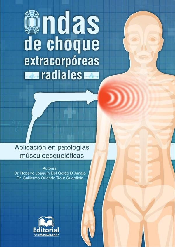 Ondas de choque extracorpóreas radiales | Roberto Joaquín Del Gordo D´Amato