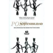 Postsostenibilidad | Willian Andrés Martínez Dueñas
