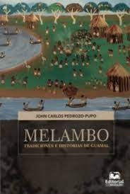 Melambo | John Carlos Pedrozo-Pupo