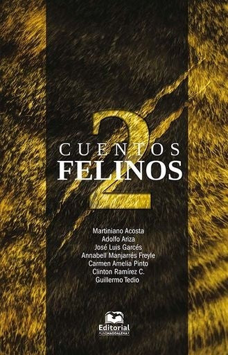 Cuentos felinos 2 | Manjarrés Freyle, Ramírez Contreras y otros