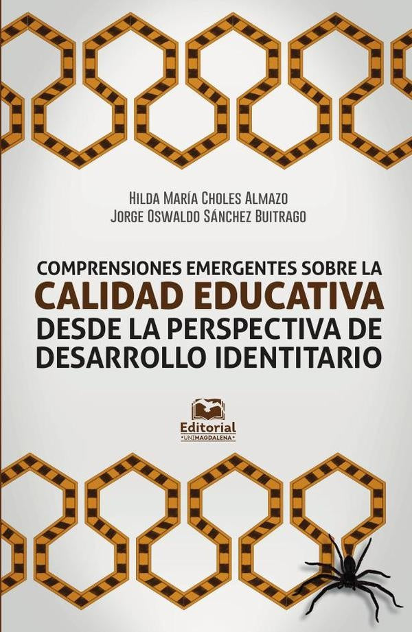 Comprensiones emergentes sobre calidad educativa desde la perspectiva del desarrollo identitario | Sánchez, Choles