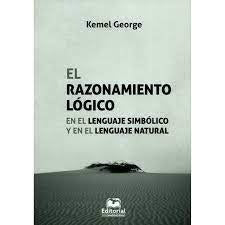 El razonamiento lógico en el lenguaje simbólico y en el lenguaje natural | Kemel George
