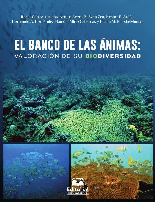 El banco de las ánimas: valoración de su biodiversidad | Varios autores, Varios autores y otros