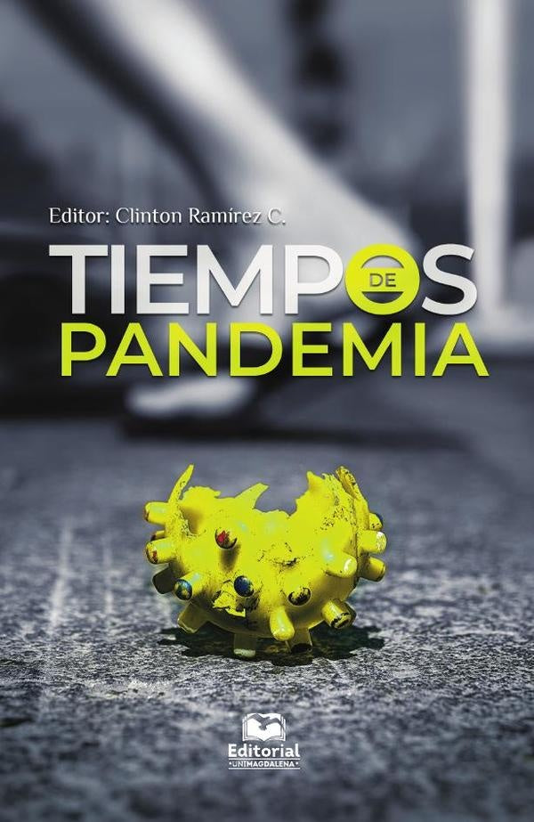 Tiempos de pandemia | Vários autores, Vários autores y otros