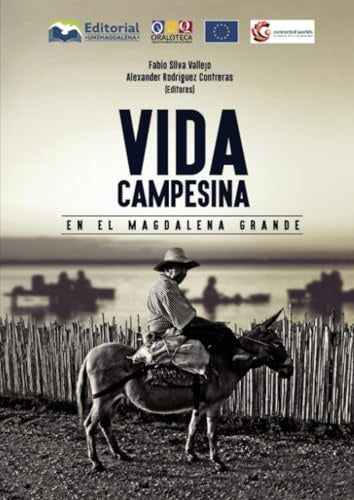 Vida campesina en el Magdalena Grande | Varios autores, Vários autores y otros
