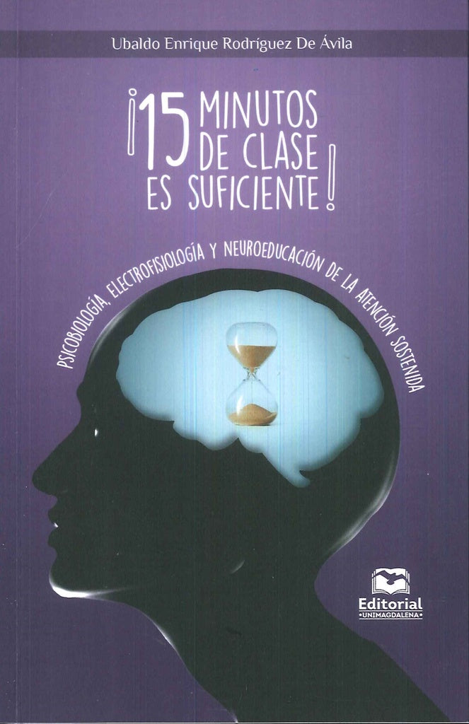 ¡15 minutos de clase es suficiente! | Ubaldo RodríguezDeÁvila