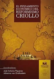 El pensamiento económico del reformismo criollo | Piqueras, Grafenstein y otros