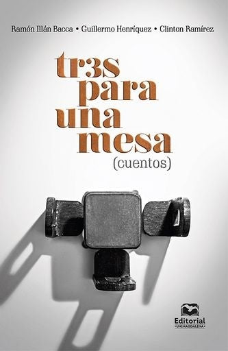 Tres para una mesa | Henríquez, Ramírez Contreras y otros