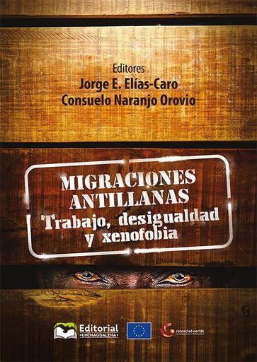 Migraciones antillana | Elías Caro, Naranjo Orovio y otros