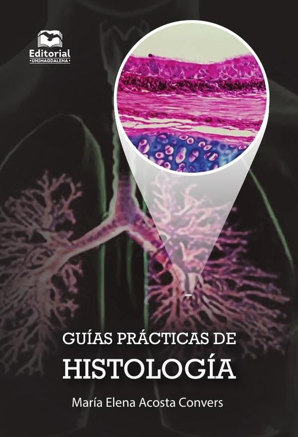 Guías prácticas de histología | Convers Acosta