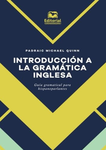 Introducción a la gramática inglesa | Padraic Quinn