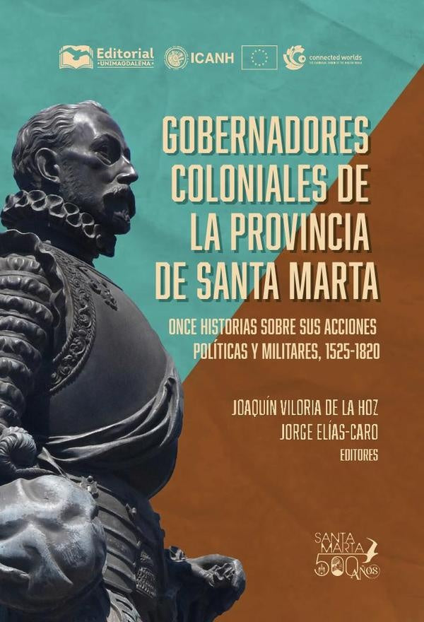 Gobernadores coloniales de la provincia de Santa Marta | Acero, Viloria De La Hoz