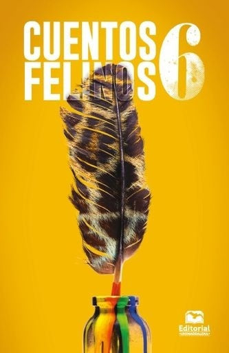 Cuentos felinos 6 | Ariza Navarro, Brito y otros