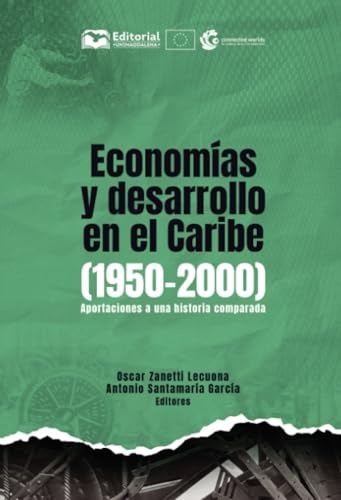 Economías y desarrollo en el Caribe | Pérez Brignoli, Viloria De La Hoz y otros