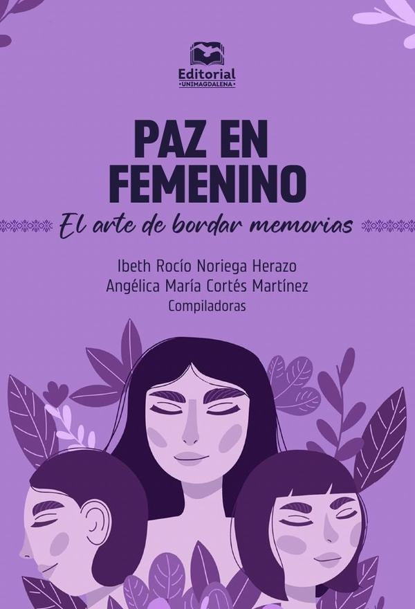 Paz en femenino | Tobalo Prieto, Cortés Martínez y otros