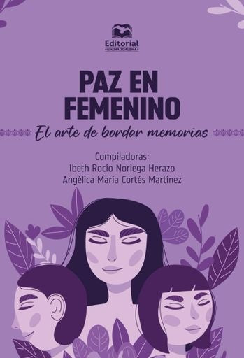 Paz en femenino | Tobalo Prieto, Cortés Martínez y otros