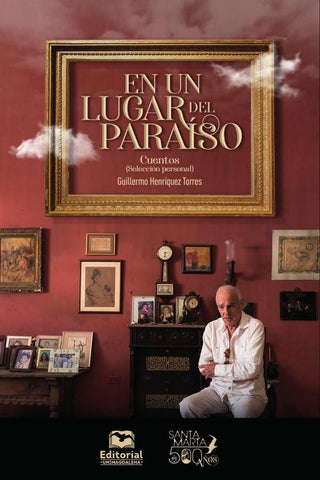 En un lugar del paraíso | Guillermo Henríquez Torres